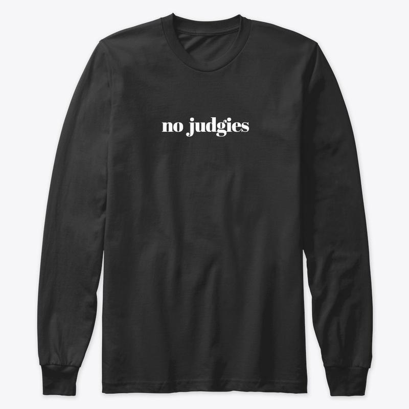 No Judgies