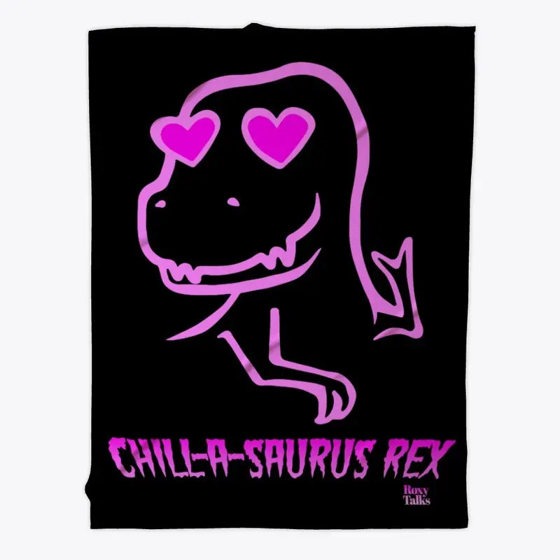 Chill-a-Saurus Rex